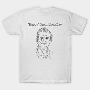 Groundhog Day T-Shirt